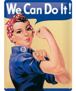 Blechschild „We can do it“ (30x40cm)