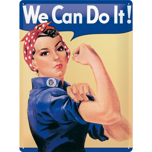 Blechschild „We can do it“ (30x40cm)
