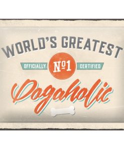 Blechschild „Dogaholic“ (15x20cm)